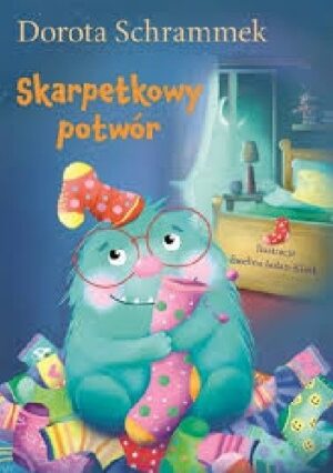 Skarpetkowy potwór i inne bajki