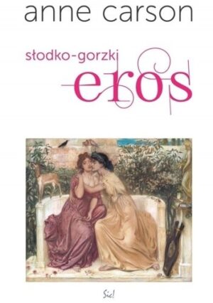 Słodko-gorzki Eros