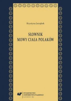 Słownik mowy ciała Polaków