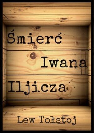 Śmierć Iwana Iljicza