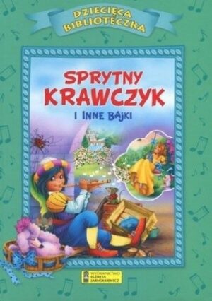 Sprytny krawczyk i inne bajki