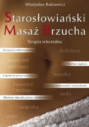 Starosłowiański Masaż Brzucha