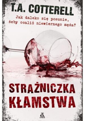 Strażniczka kłamstwa