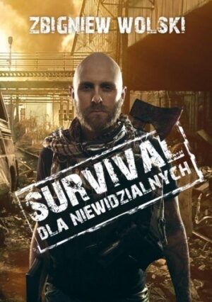 Survival dla niewidzialnych