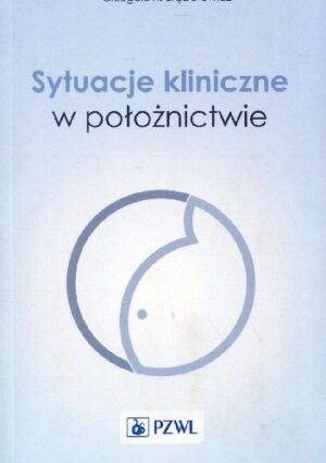 Sytuacje kliniczne w położnictwie