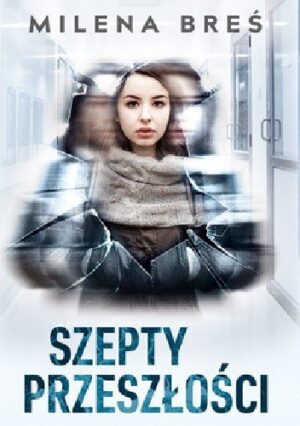 Szepty przeszłości