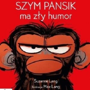 Szym Pansik ma zły humor