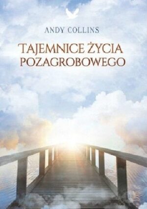 Tajemnice życia pozagrobowego