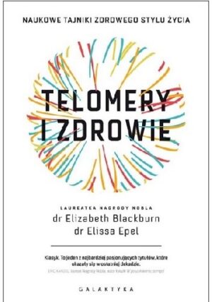 Telomery i zdrowie