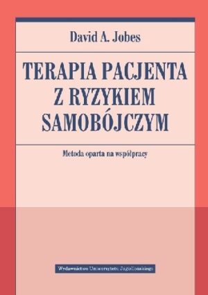 Terapia pacjenta z ryzykiem samobójczym