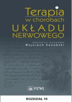 Terapia w chorobach układu nerwowego. Rozdział 10