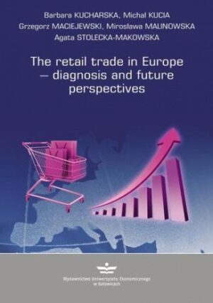 The retail trade in Europe  diagnosis and future prespectives