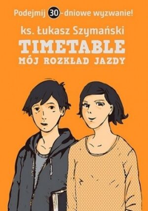 Timetable. Mój rozkład jazdy