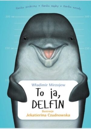 To ja, DELFIN