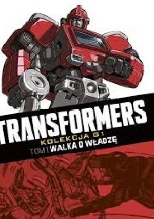 Transformers #1: Walka o władzę