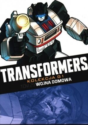 Transformers #29: Wojna domowa