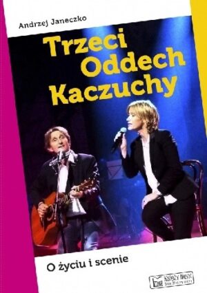 Trzeci Oddech Kaczuchy