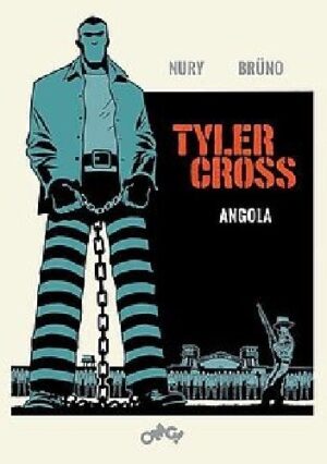 Tyler Cross. Angola