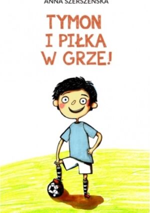 Tymon i piłka w grze