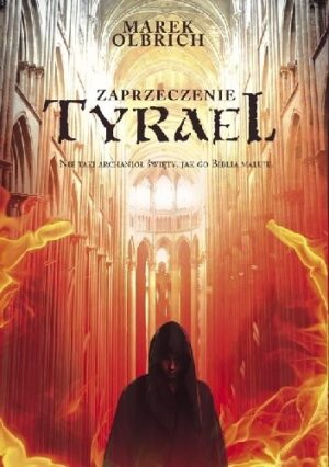 Tyrael. Zaprzeczenie