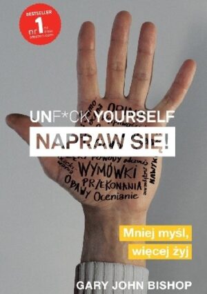 Unf*ck yourself. Napraw się!