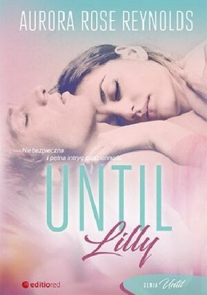 Until Lilly