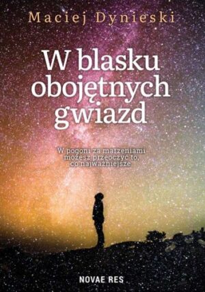 W blasku obojętnych gwiazd