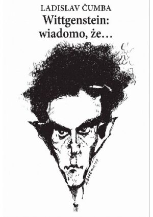 Wittgenstein: wiadomo, że...