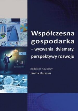 Współczesna gospodarka - wyzwania, dylematy, perspektywy rozwoju. SE 93