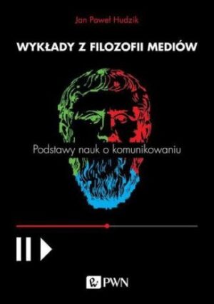 Wykłady z filozofii mediów