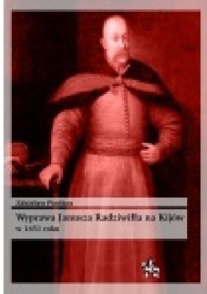 Wyprawa Janusza Radziwiłła na Kijów w 1651