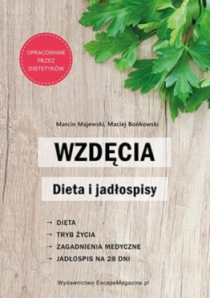 Wzdęcia. Dieta i jadłospisy