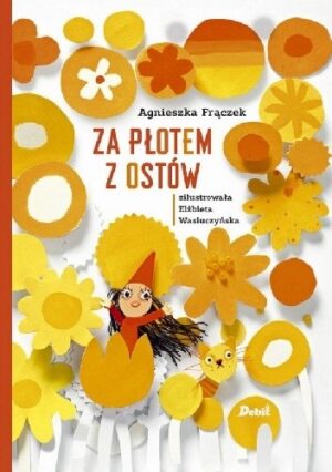 Za płotem z ostów