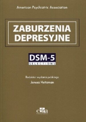 Zaburzenia depresyjne. DSM-5. Selections