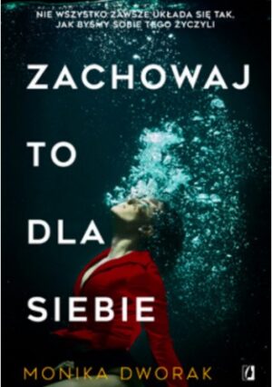 Zachowaj to dla siebie