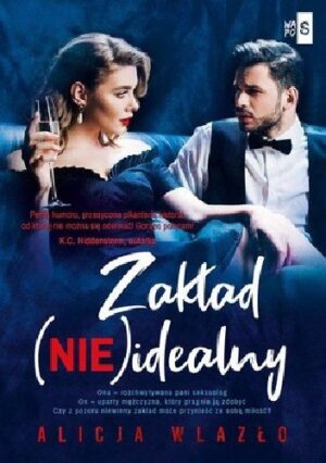 Zakład (NIE)idealny