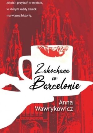 Zakochana w Barcelonie