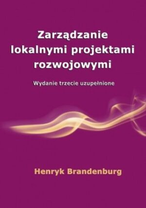 Zarządzanie lokalnymi projektami rozwojowymi