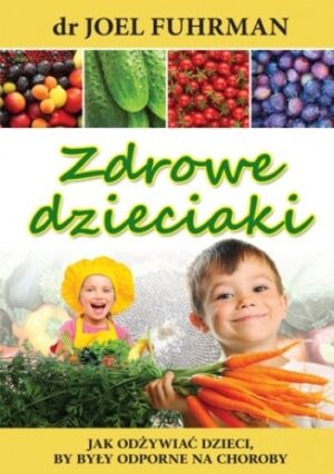 Zdrowe dzieciaki