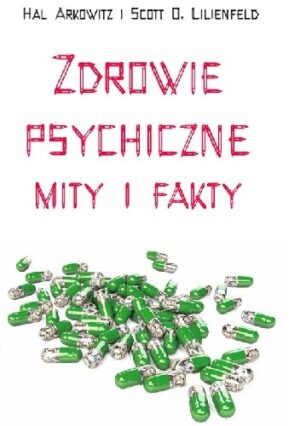 Zdrowie psychiczne. Mity i fakty