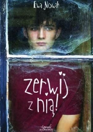 Zerwij z nią!