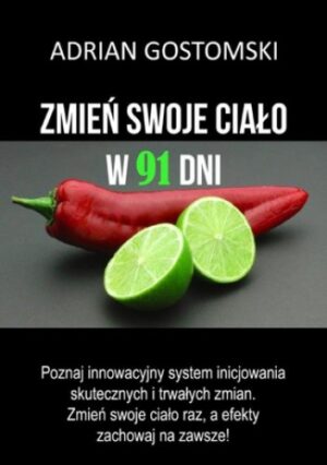 Zmień swoje ciało w 91 dni