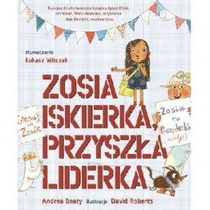 Zosia Iskierka Przyszła Liderka