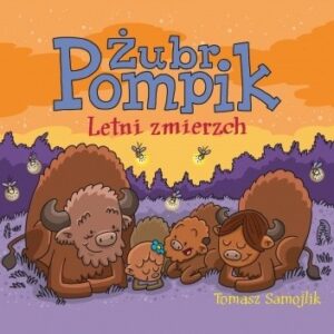 Żubr Pompik. Letni zmierzch