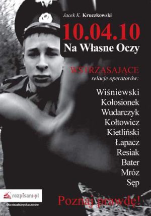 10. 04. 10 na własne oczy