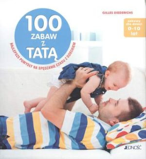 100 zabaw z tatą