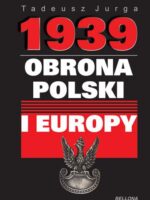 1939 obrona polski i Europy