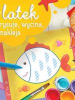 2-latek rysuje wycina i nakleja