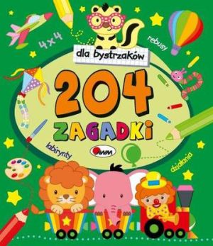 204 zagadki dla bystrzaków