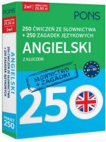 250 ćwiczeń ze słownictwa i 250 zagadek z języka angielskiego z kluczem na poziomie A1-B2 PONS PAK2